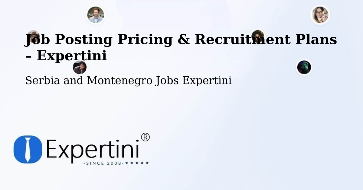 Job Posting Pricing & Recruitment Plans – Dalmeny - Dalmeny, Serbia and Montenegro Jobs Expertini