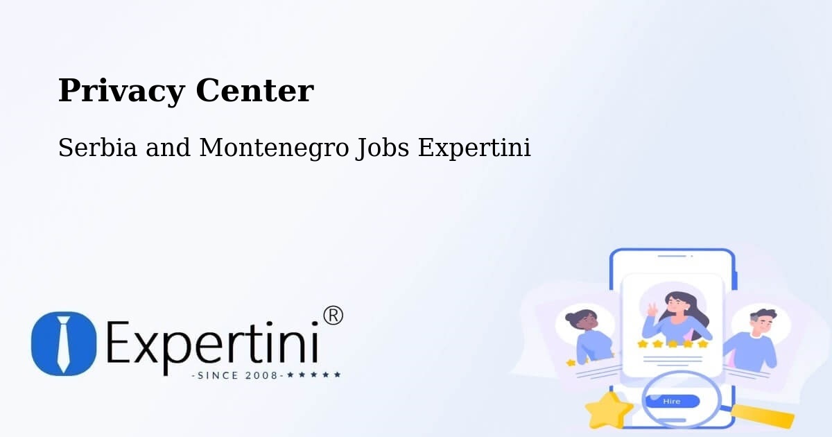 Privacy Policy – Dalmeny - Serbia and Montenegro Jobs Expertini