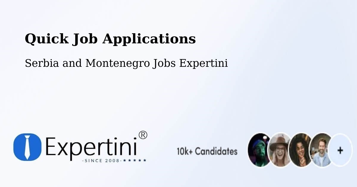 Quick Apply Feature – Dalmeny - Serbia and Montenegro Jobs Expertini