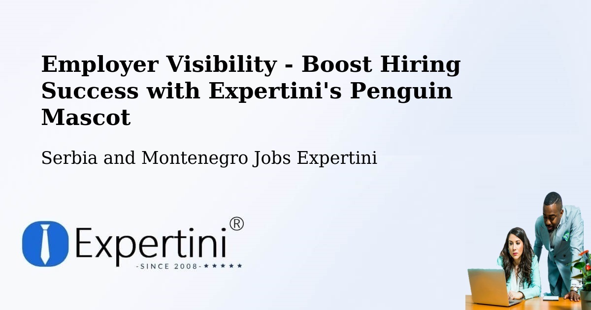 CV and Resume Visibility Optimization – Dalmeny - Serbia and Montenegro Jobs Expertini